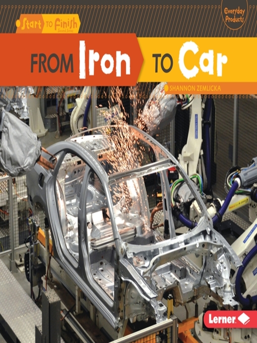 Title details for From Iron to Car by Shannon Zemlicka - Available